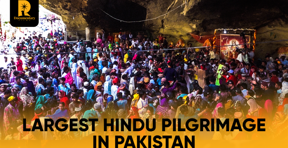 Largest Hindu Pilgrimage in Pakistan