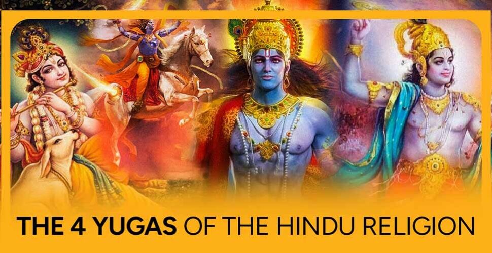 The 4 Yugas of the Hindu Religion