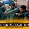 the-mental-health-crisis-in-rural-pakistan